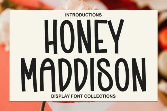 Honey Maddison: A Playful Display Font That Lifts Digital Branding