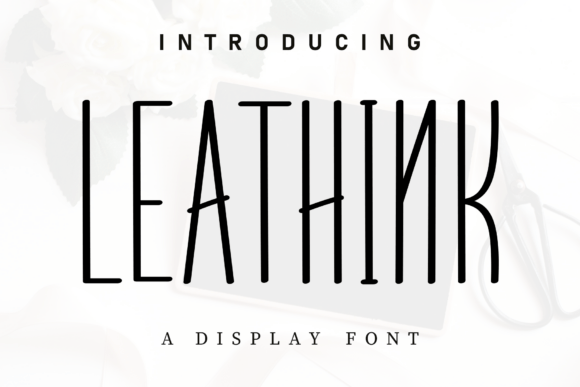 Leathink: A Handwritten Display Font for Scroll-Stopping Brand Content