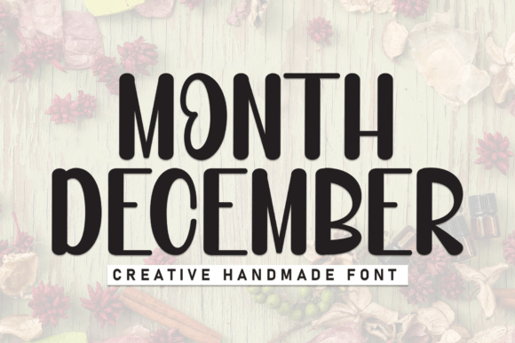 Month December Font: Friendly Handwritten Display for Campaign Clarity