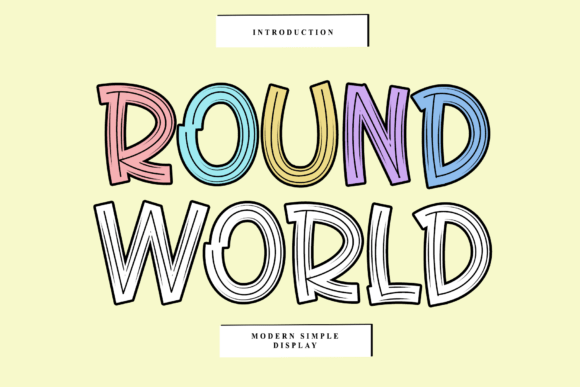 Round World: A Playful Display Font That Feels Like Home