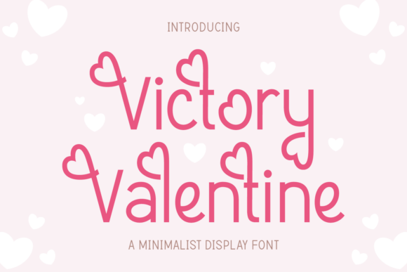 Victory Valentine: A Romantic Display Font for Scroll-Stopping Campaigns